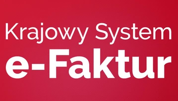 KSeF coraz bliżej. Nowa wersja faktur elektronicznych już dostępna