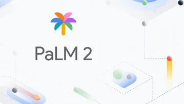 OpenAI i Microsoft z mocnym konkurentem. Google prezentuje PaLM 2