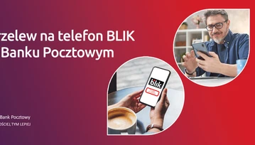 Bank Pocztowy wprowadza BLIK na telefon