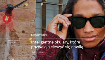 Oto nowe okulary Ray-Ban, z których będziesz mógł... streamować!