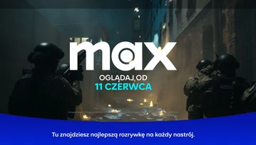 Po co płacić za Max Premium, skoro to tylko 56 produkcji?