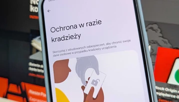 Oto jak włączyć ochronę w razie kradzieży na Androidzie