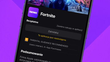 Zamieszanie wokół Fortnite trwa. W co grają Apple i Epic Games?