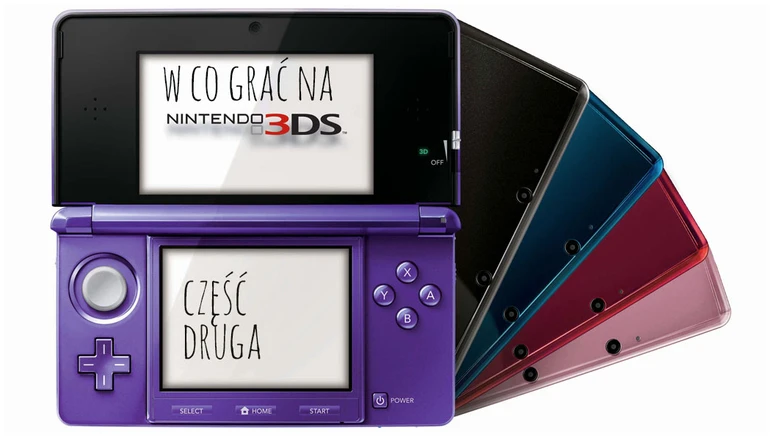 W co grać na Nintendo 3DS? - część druga