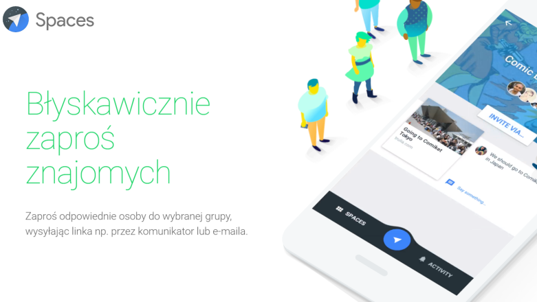 No i jest! Google Spaces zamierza zrewolucjonizować dyskusje grupowe w Internecie