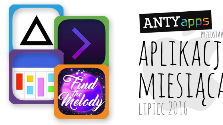 Aplikacje miesiąca na iOS — lipiec 2016