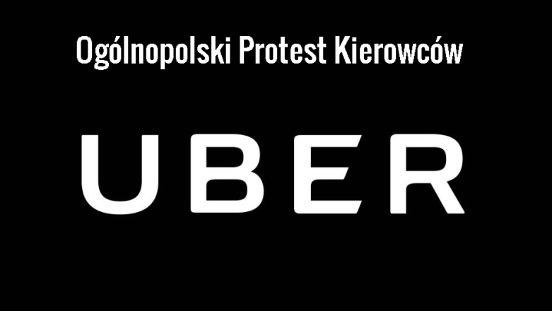 Kierowcy Ubera planują protest w najbliższy poniedziałek