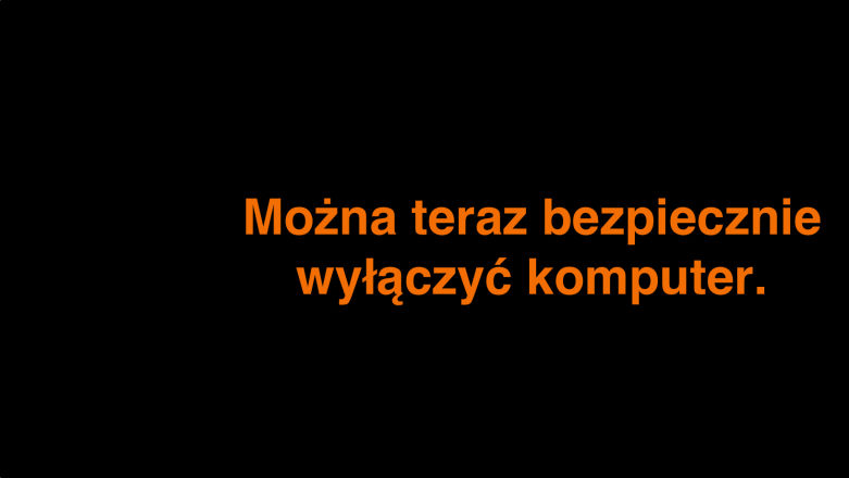 Kiedy ostatnio wyłączałem komputer? Cóż... dawno, dawno temu...