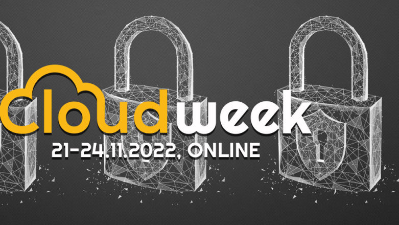 Chcecie posłuchać o cyberbezpieczeństwie? Weźcie udział w Cloud Week - Security Edition