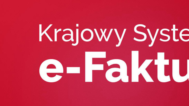 KSeF coraz bliżej. Nowa wersja faktur elektronicznych już dostępna