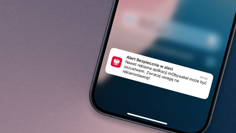 Widzisz taką reklamę mObywatela? Uważaj, to pułapka