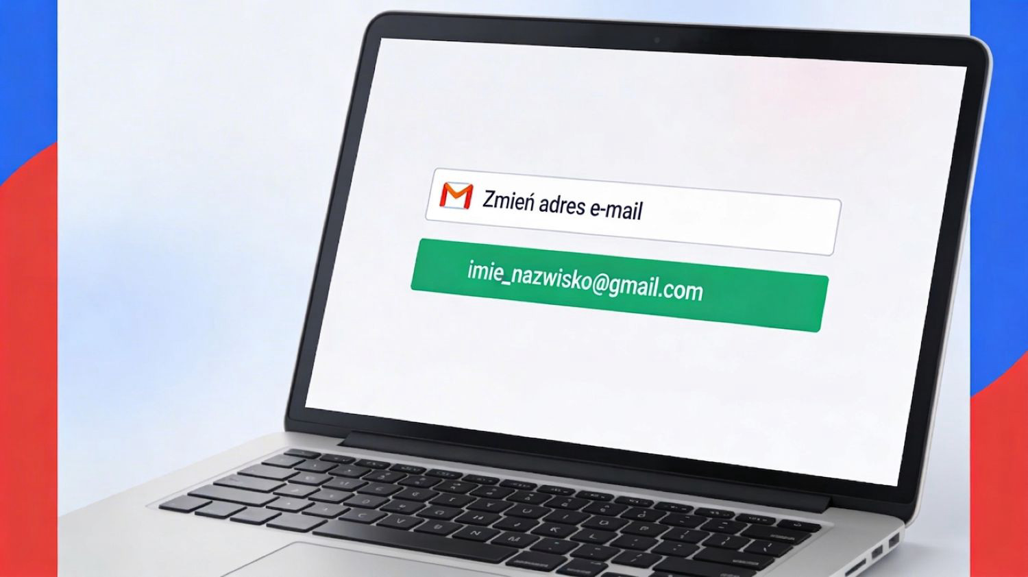 Jak zmienić nazwę maila w Gmail? Nowy adres na starym koncie Google