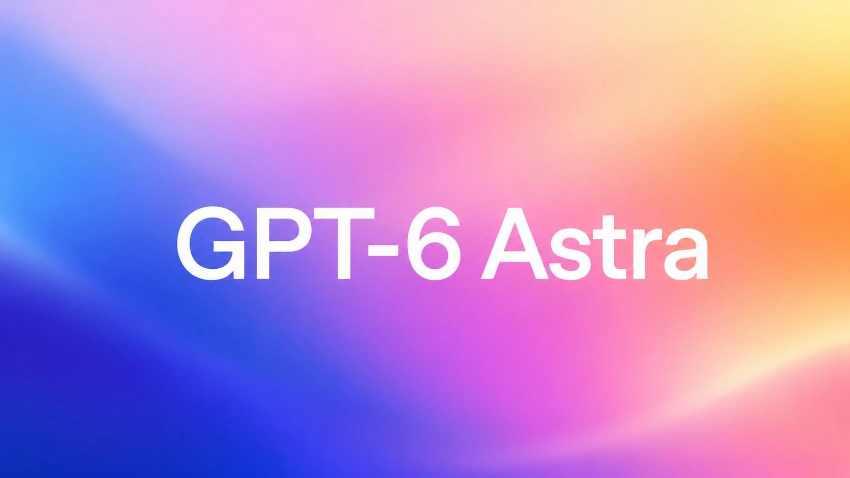 OpenAI potwierdza GPT-6 Astra — model zdolny do pracy przez wiele godzin lub dni